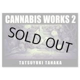 Photo: [BOOK] Tatsuyuki Tanaka Artbook “ CANNABIS WORKS 2”